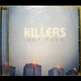 The Killers - Hot Fuss '2004