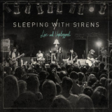 Sleeping With Sirens - Live And Unplugged '2016