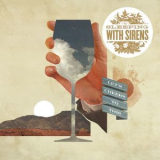 Sleeping With Sirens - Let's Cheers To This '2011