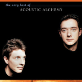 Acoustic Alchemy - The Very Best Of Acoustic Alchemy '2002