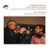Fabrizio Bosso - Five Brothers Remembering Chet & Jeru, Vol.1 '2011