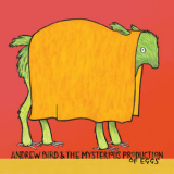 Andrew Bird - The Mysterious Production Of Eggs '2005