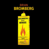 Brian Bromberg - Bromberg Plays Hendrix '2012