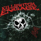 Killswitch Engage - As Daylight Dies (Special Edition) '2006