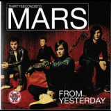 30 Seconds To Mars - From Yesterday '2007