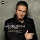 Piotr Anderszewski - Mozart Piano Concertos Nos 25 & 27 [Hi-Res] '2018