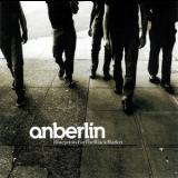 Anberlin - Blueprints for the Black Market '2003