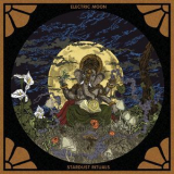 Electric Moon - Stardust Rituals '2017