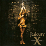 X Japan - Jealousy (Special Edition) (2CD) '2007