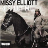 Missy Elliott - Respect M.E. '2006