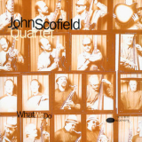 John Scofield - What We Do '1992