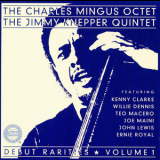Charles Mingus - Debut Rarities, Vol. 1 '1992