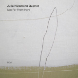 Julia Hulsmann Quartet - Not Far From Here [Hi-Res] '2019