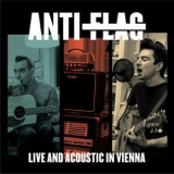 Anti-Flag - Live And Acoustic In Vienna (Live) '2016