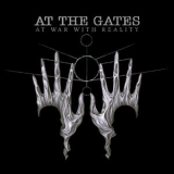 At The Gates - At War With Reality '2014