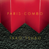Paris Combo - Tako Tsubo '2017