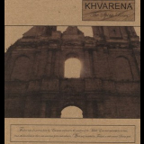 Khvarena - The Spirit Rises '2007