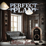 Perfect Plan - Jukebox Heroes '2019