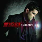 Josh Gracin - Redemption '2011