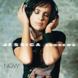 Jessica Andrews - Now '2003
