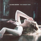 Allison Moorer - The Hardest Part '2000