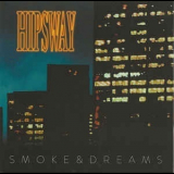 Hipsway - Smoke & Dreams '2018