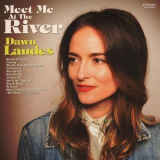 Dawn Landes - Meet Me At The River '2018