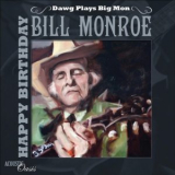 David Grisman - Dawg Plays Bill Monroe '2011