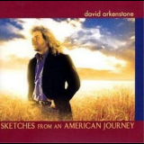 David Arkenstone - Sketches From An American Journey '2002