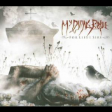 My Dying Bride - For Lies I Sire '2009