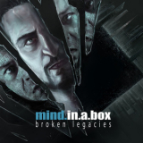 Mind.in.a.box - Broken Legacies '2017