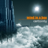 Mind.in.a.box - Certainty '2005