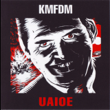 Kmfdm - Uaioe '1989