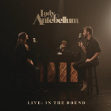 Lady Antebellum - Live: In The Round [Hi-Res] '2020
