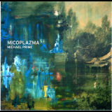 Michael Prime - Micoplasma '1999