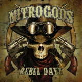 Nitrogods - Rebel Dayz '2019