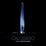 Calogero - Live Symphonique '2011