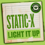 Static-X - Light It Up '2019