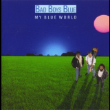 Bad Boys Blue - My Blue World '1988