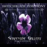 Switchblade Symphony - Serpentine Gallery (Deluxe Edition) (CD2) '2005