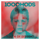 1000mods - Youth Of Dissent '2020