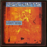 Rockets - Don't Stop '2003