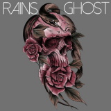 Rains - Ghost '2020