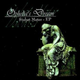 Ophelia's Dream - Stabat Mater '2001