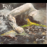 Toxic Smile - Farewell '2015