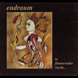 Endraum - In Flimmernder Nacht... '1993