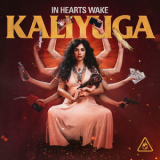 In Hearts Wake - Kaliyuga '2020