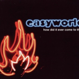 Easyworld - How Did It Ever Come To This (CD1) '2004
