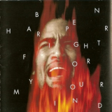 Ben Harper - Fight For Your Mind '1995