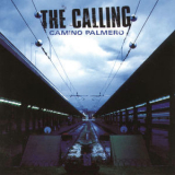 The Calling - Camino Palmero '2002